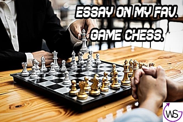 Essay On My Favourite Game Chess